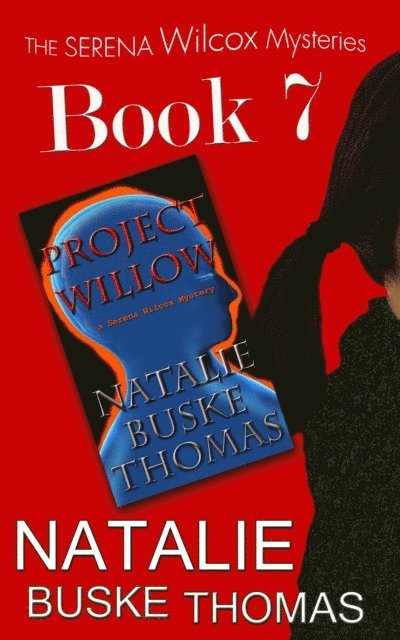 Natalie Buske Thomas - Project Willow, E-bok