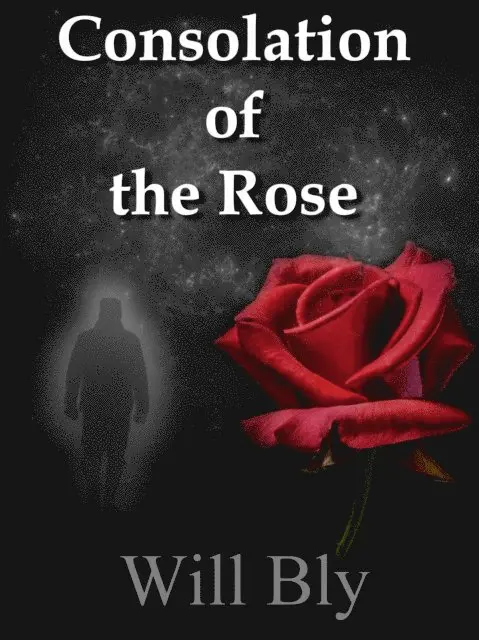 Will Bly - Consolation of the Rose, E-bok. Tillgänglighet: Lägg i varukorg