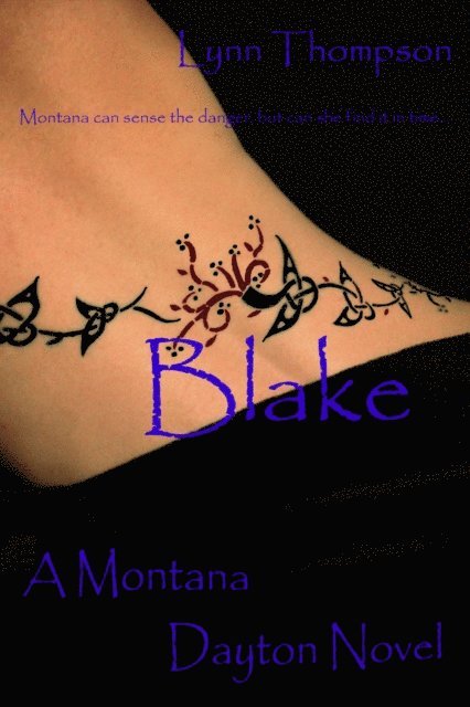 Lynn Thompson - Blake-A Montana Dayton Novel, E-bok