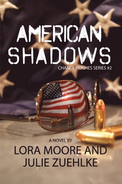 Lora Moore - American Shadows, E-bok. Tillgänglighet: Lägg i varukorg