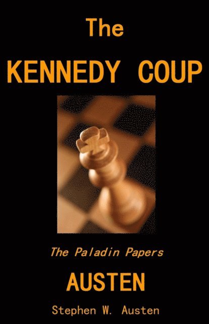 Stephen Austen - Kennedy Coup, E-bok