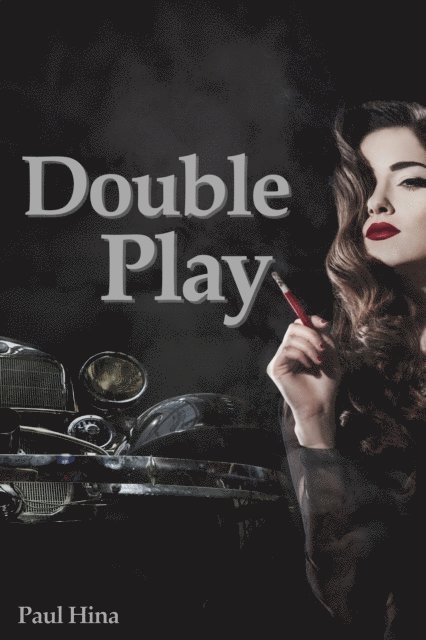Paul Hina - Double Play, E-bok