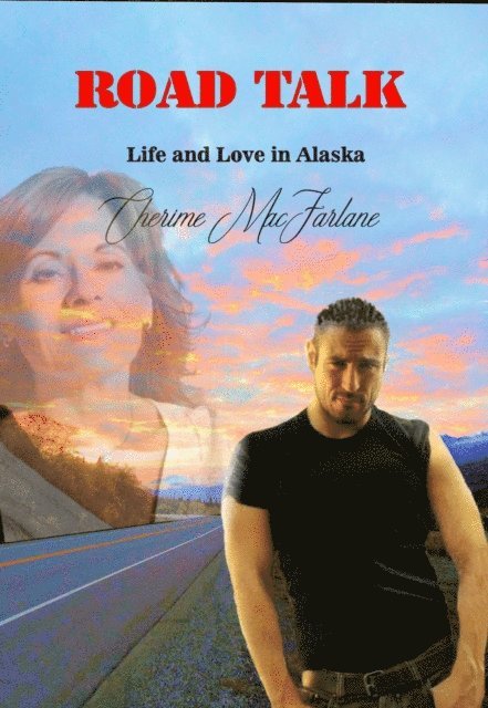 Cherime MacFarlane - Road Talk, E-bok
