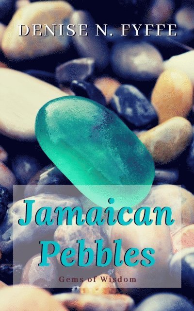 Poetess Defy - Jamaican Pebbles, E-bok