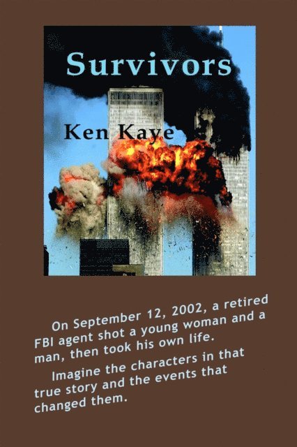 Ken Kaye - Survivors, E-bok