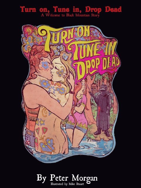Peter Morgan - Turn on, Tune in, Drop Dead, E-bok