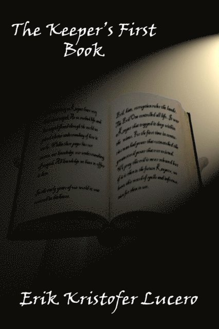 Erik Kristofer Lucero - Keeper's First Book, E-bok