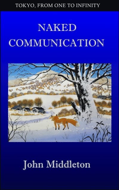 John Middleton - Naked Communication, E-bok