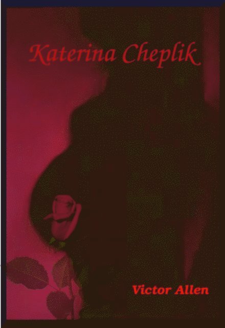 Victor Allen - Katerina Cheplik, E-bok