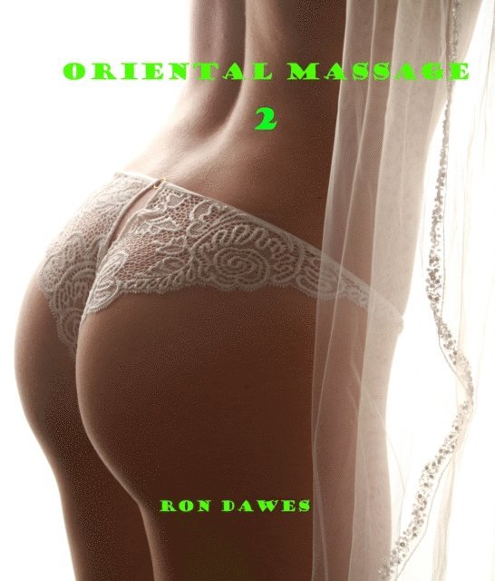 Ron Dawes - Oriental Massage 2, E-bok. Tillgänglighet: Lägg i varukorg