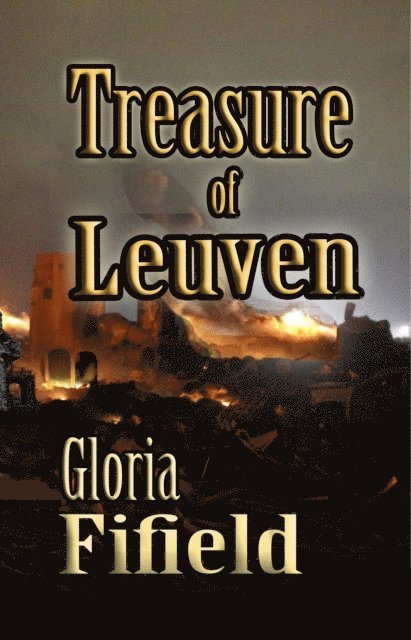 Gloria Fifield - Treasure of Leuven, E-bok