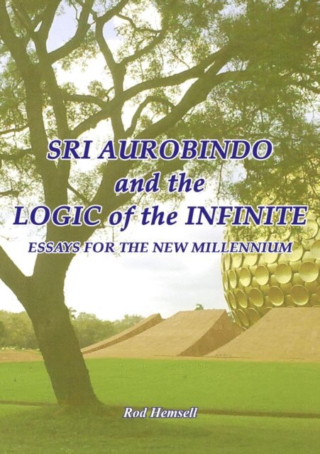 Rod Hemsell - Sri Aurobindo and the Logic of the Infinite, E-bok. Tillgänglighet: Lägg i varukorg