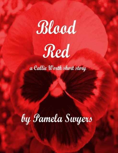 Pamela Swyers - Blood Red, E-bok