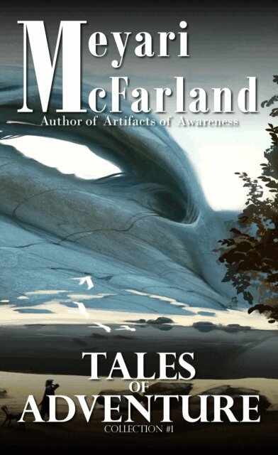 Meyari McFarland - Tales of Adventure, E-bok