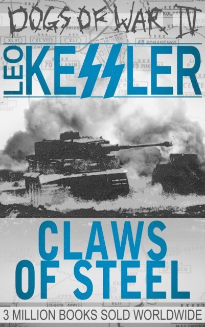 Leo Kessler - Claws of Steel, E-bok