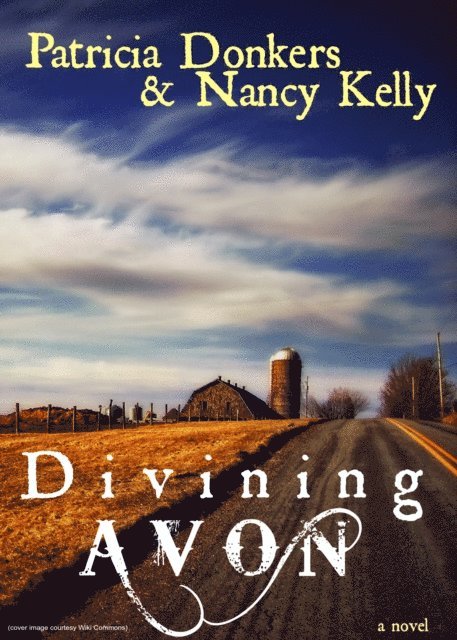 Nancy Kelly, Patricia Donkers - Divining Avon, E-bok. Tillgänglighet: Lägg i varukorg