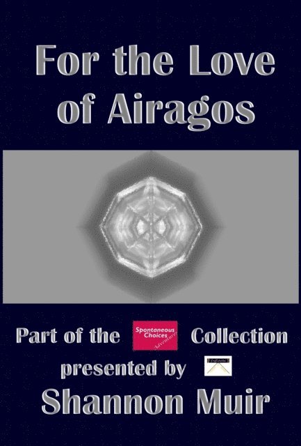 Shannon Muir - For the Love of Airagos, E-bok
