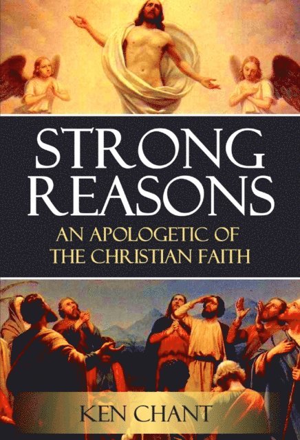 Ken Chant - Strong Reasons, E-bok
