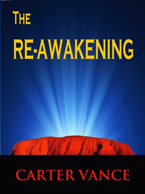 Carter Vance - Re-Awakening, E-bok