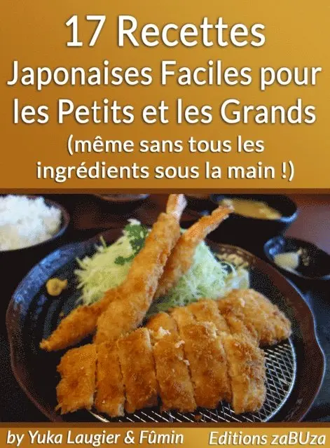 ã‚†ã‹ ã‚ã—ãˆ - 17 Recettes Japonaises Faciles pour les Petits et les Grands (meme sans tous les ingredients sous la main !), E-bok. Tillgänglighet: Lägg i varukorg