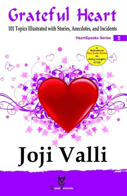 Dr. Joji Valli - Grateful Heart: HeartSpeaks Series - 5 (101 topics illustrated with Stories, Anecdotes, and Incidents), E-bok. Tillgänglighet: Lägg i varukorg
