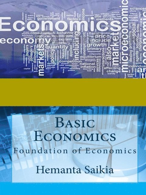 Hemanta Saikia - Basic Economics, E-bok