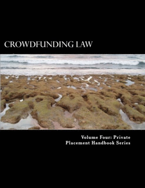 Private Placement Handbook Series - Crowdfunding Law, E-bok. Tillgänglighet: Lägg i varukorg