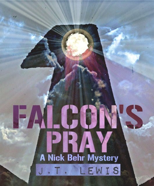 J.T. Lewis - Falcon's Pray, E-bok. Tillgänglighet: Lägg i varukorg