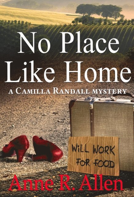 Anne R. Allen - No Place Like Home, E-bok