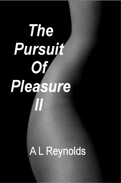A L Reynolds - Pursuit of Pleasure II, E-bok