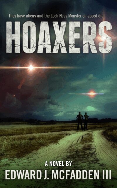Edward J. McFadden III - Hoaxers, E-bok