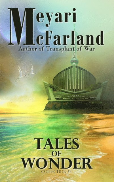 Meyari McFarland - Tales of Wonder, E-bok