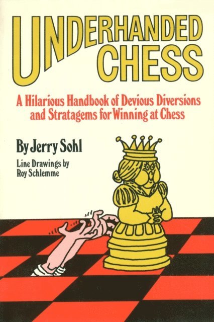 Jerry Sohl - Underhanded Chess, E-bok