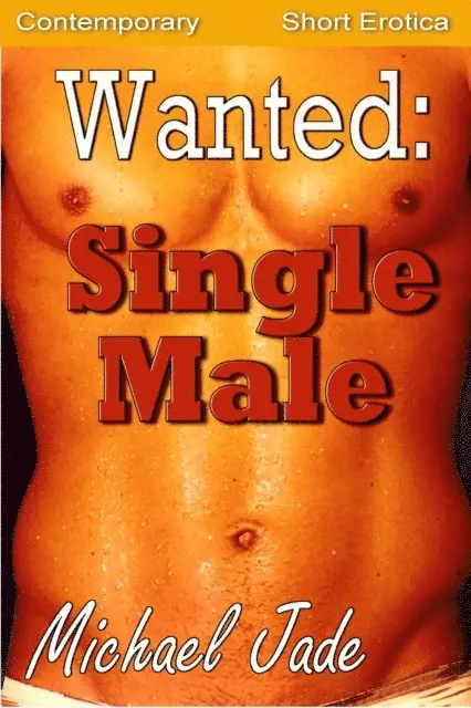 Michael Jade - Wanted: Single Male, E-bok. Tillgänglighet: Lägg i varukorg