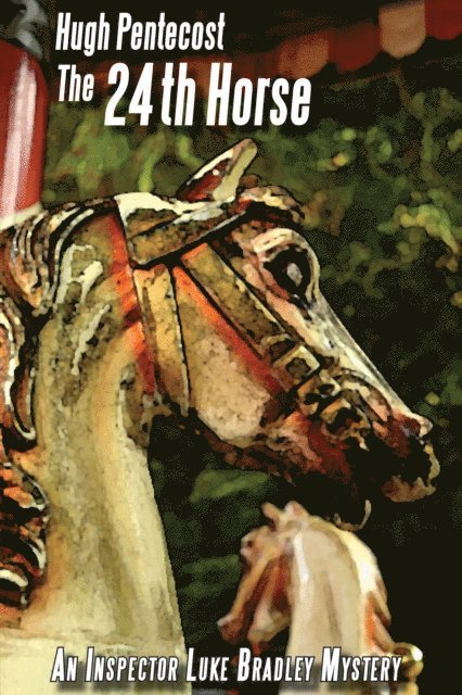 Hugh Pentecost - 24th Horse, E-bok