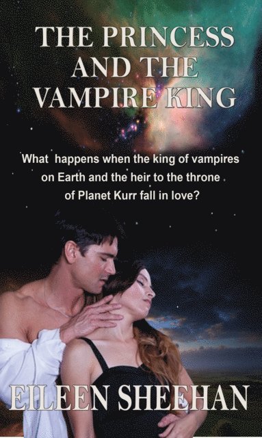 Eileen Sheehan - Princess and the Vampire King, E-bok