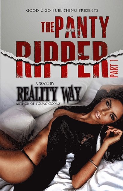 Reality Way - Panty Ripper PT 1, E-bok