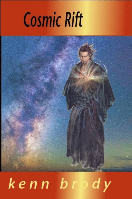 Kenn Brody - Cosmic Rift, E-bok. Tillgänglighet: Lägg i varukorg