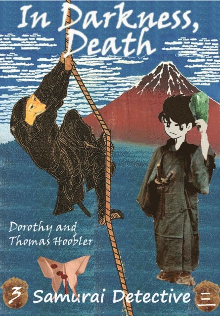 Dorothy Hoobler, Tom Hoobler - In Darkness, Death, E-bok