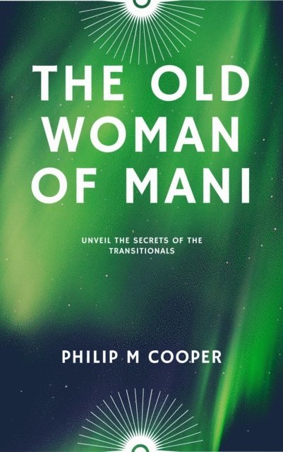 Philip Cooper - Old Woman of Mani, E-bok