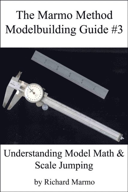 Marmo Method Modelbuilding Guide #3: Understanding Model Math & Scale Jumping