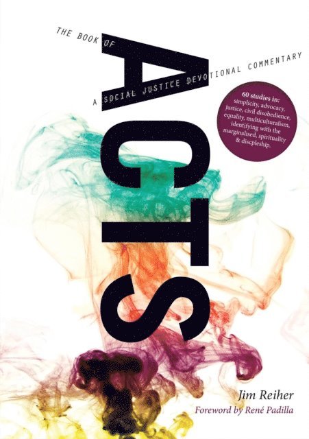 Jim Reiher - Acts: A Social Justice Devotional Commentary, E-bok
