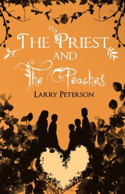 Larry Peterson - Priest and the Peaches, E-bok