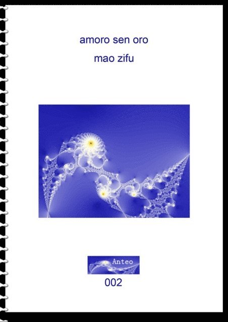 Mao Zifu - Amoro sen Oro, E-bok
