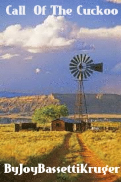 Joy Bassetti-Kruger - Call Of The Cuckoo, E-bok