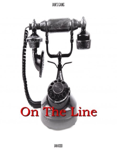 Ian Kidd - Ian's Gang: On The Line, E-bok