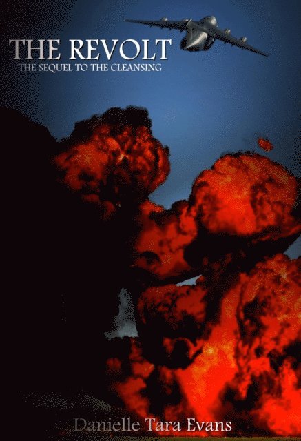 Danielle Tara Evans - Revolt: The Sequel to The Cleansing, E-bok