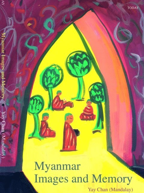 Myanmar Images and Memory