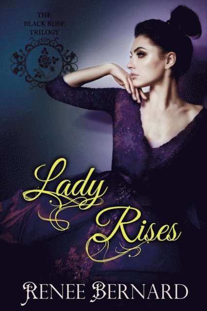 Renee Bernard - Lady Rises, E-bok