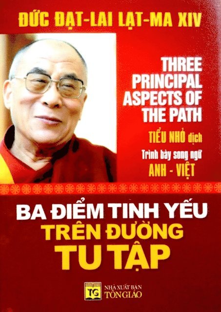 Nguyen Minh Tien - Ba A iem tinh yeu tren A uong tu tap: Three Principal Aspects Of The Path, E-bok